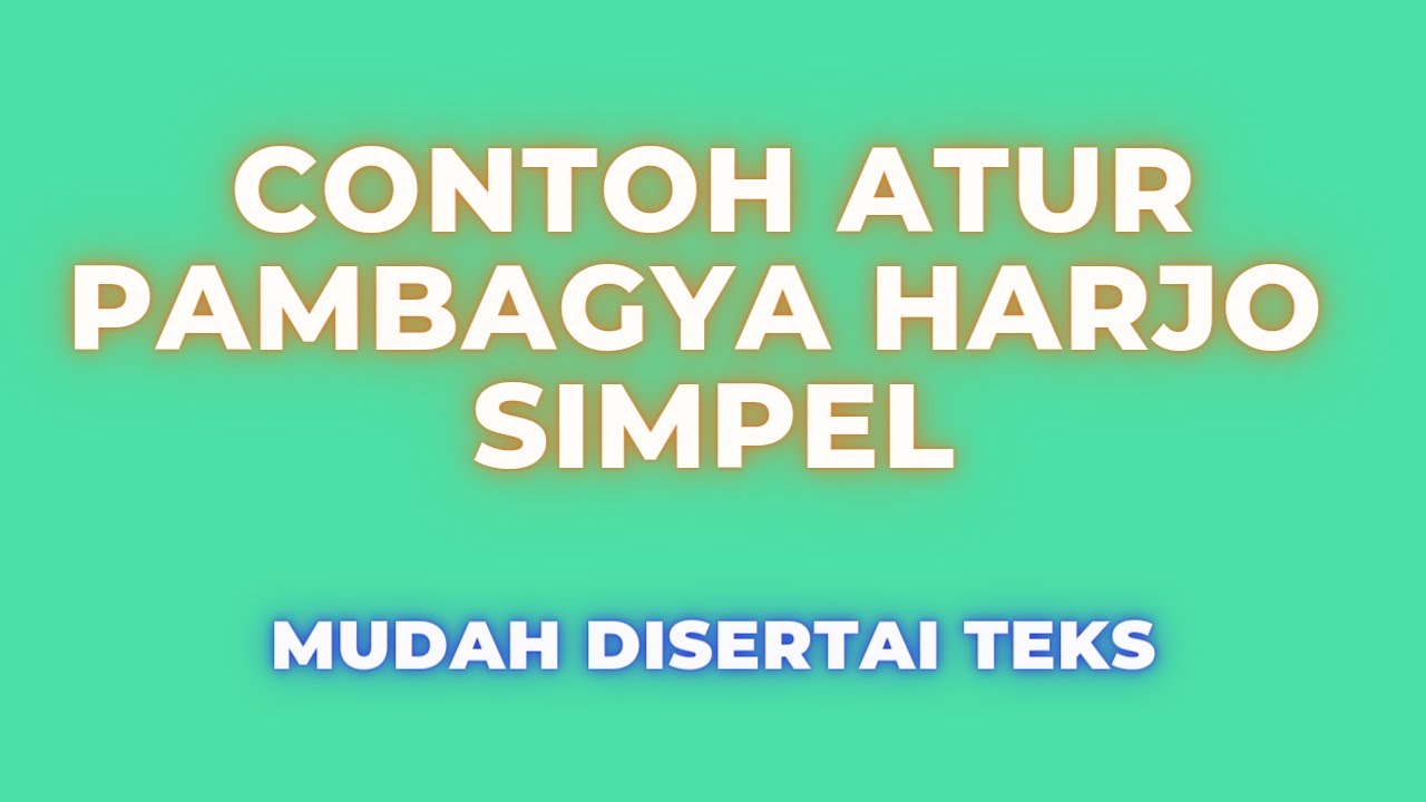 Contoh Atur Pambagya Harjo Manten Putri