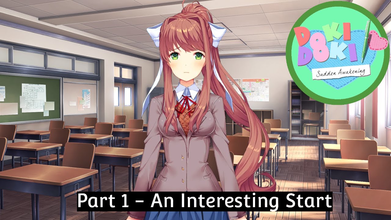 Doki Doki Sudden Awakening #1 | Monika's Epiphany