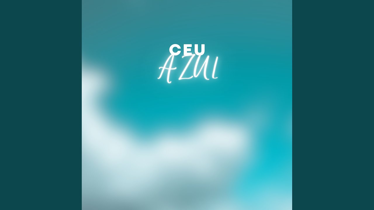 Ceu Azul