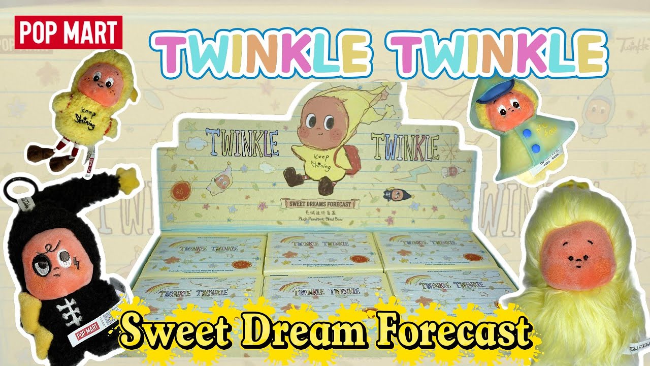 POPMART | Twinkle Twinkle Sweet Dream Forecast✨, Full Set Unboxing!