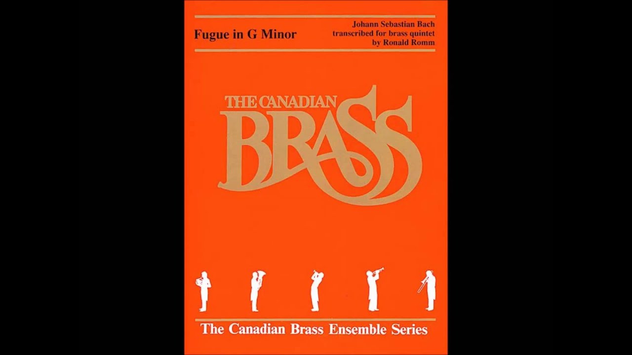 Fugue in G Minor (Little) Brass Quintet Score from Canadian Brass Publications