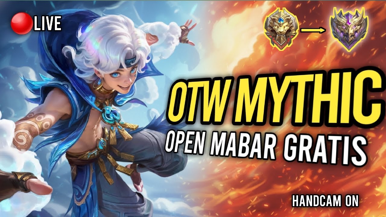 OTW MYTHIC! PUSH RANK & MABAR VIEWERS - HANDCAM ON 🔴