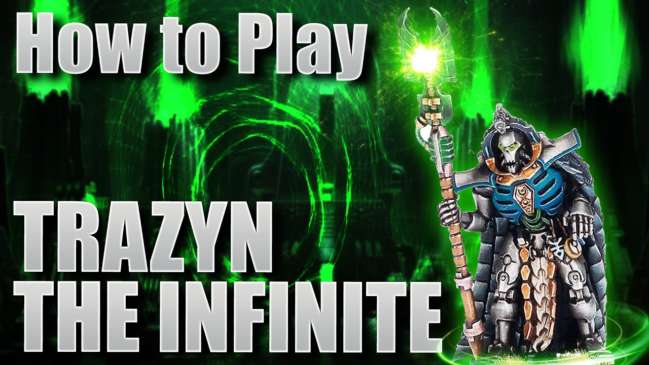 How to play Necrons: Trazyn the Infinite
