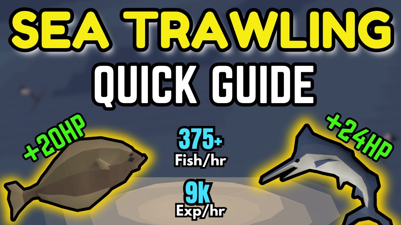 EASY Deep Sea Trawling Fishing Guide - [OSRS] Quick Sailing Guide