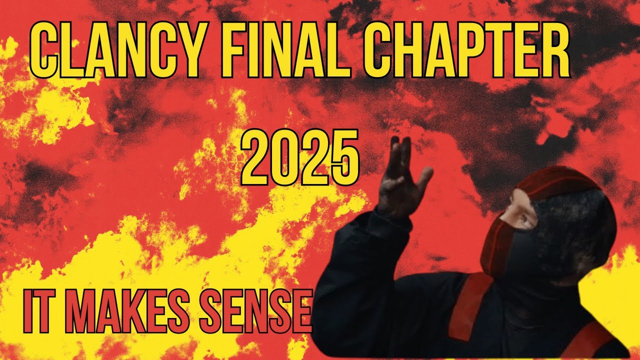 Why Clancy Final Chapter 2025 Makes Sense | Speculation Station