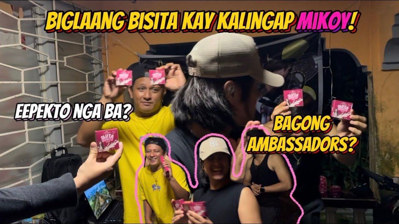 NAPASUGOD AKO KELA MIKOY! | MAY BAGONG AMBASSADORS? | KULITAN NA NAMAN ITO MGA KALINGAP!