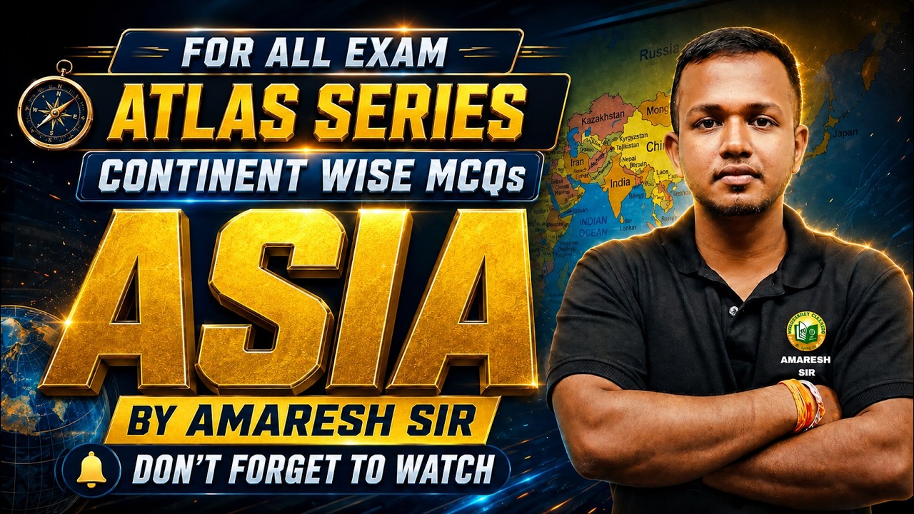 Asia Continent MCQs 2026 | Atlas Series Geography for OSSSC, OSSC, ASO & All Exams | Amaresh Sir