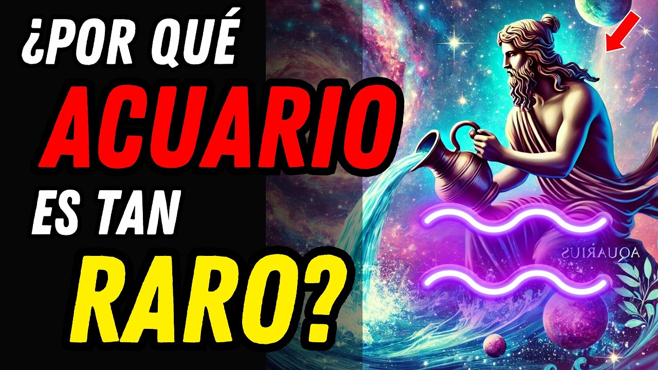 ¿POR QUÉ EL SIGNO ACUARIO ES TAN RARO? ♒🏺 17 Razones Que Lo Hacen Un Signo Muy Especial