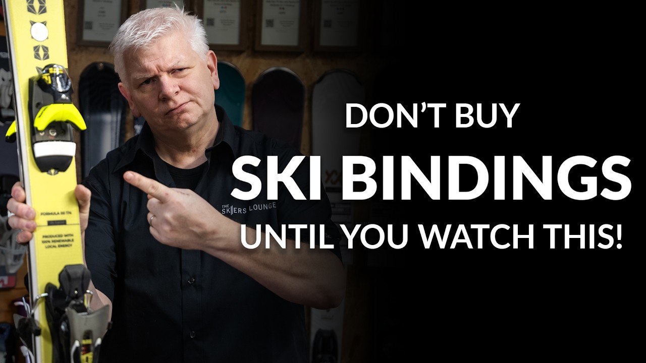 Don&rsquo;t Buy Ski Bindings Until You Watch This