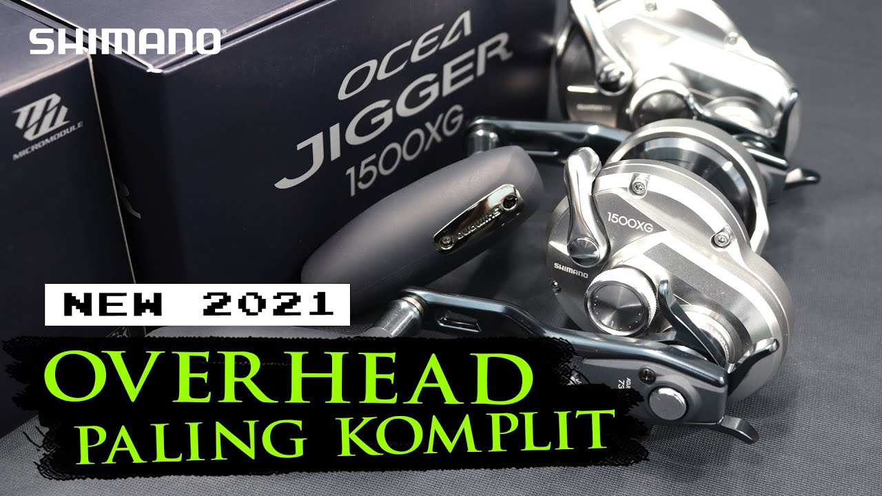 TERBARU!!! Reel Overhead Shimano Ocea Jigger 2021