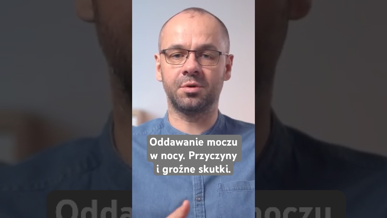 Oddawanie moczu w nocy. Przyczyny i groźne skutki.