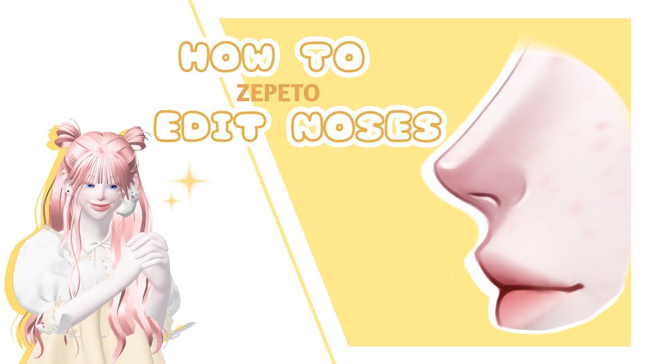How to Edit Noses in ZEPETO [•Tutorial•] | Tutorial on IbispaintX |
