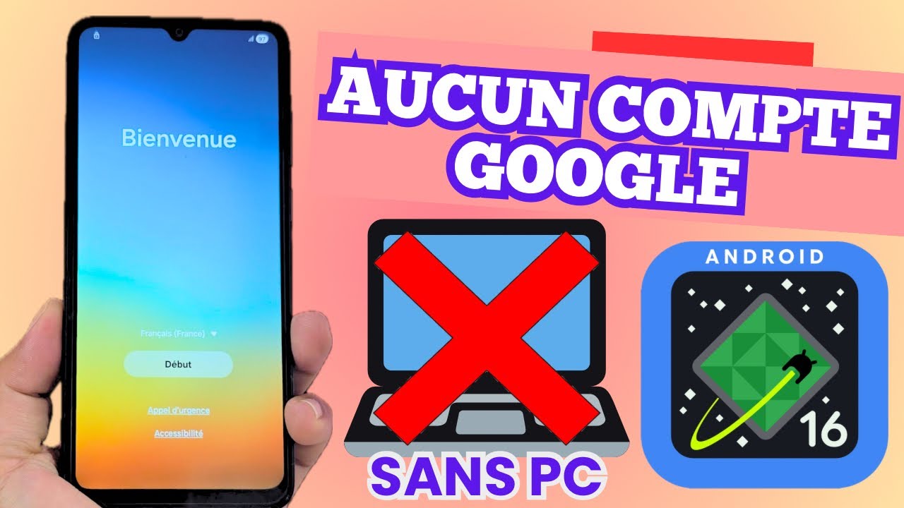 SANS PC – Contournement FRP Samsung – Suppression du compte Google sous Android 16