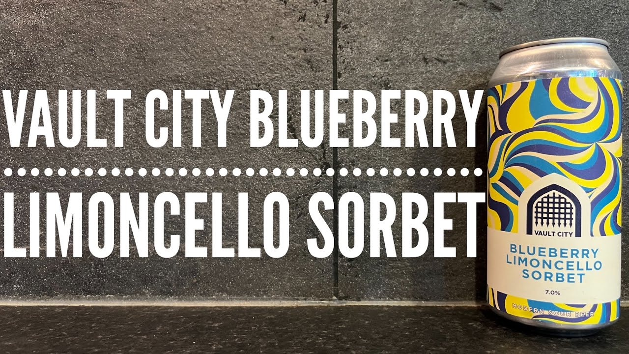 Vault City Blueberry Limoncello Sorbet By Vault City Brewing | British Craft Beer Review
