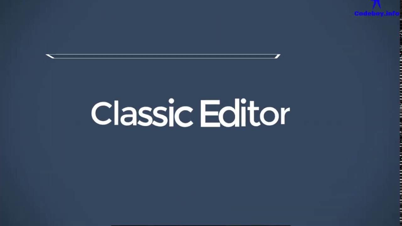 Review Plugin Classic Editor WordPress 2019 - Hướng dẫn plugin wordpress