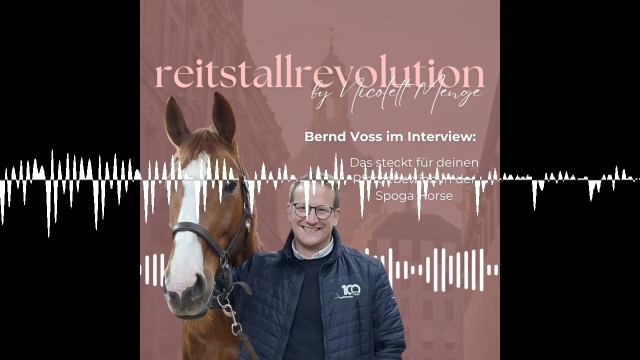 Folge 48 - Das steckt für deinen Pferdebetrieb in der Spoga Horse