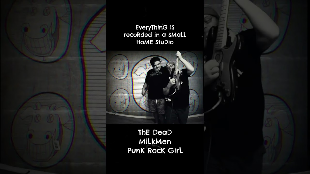 The Dead Milkmen (Punk Rock Girl Cover)