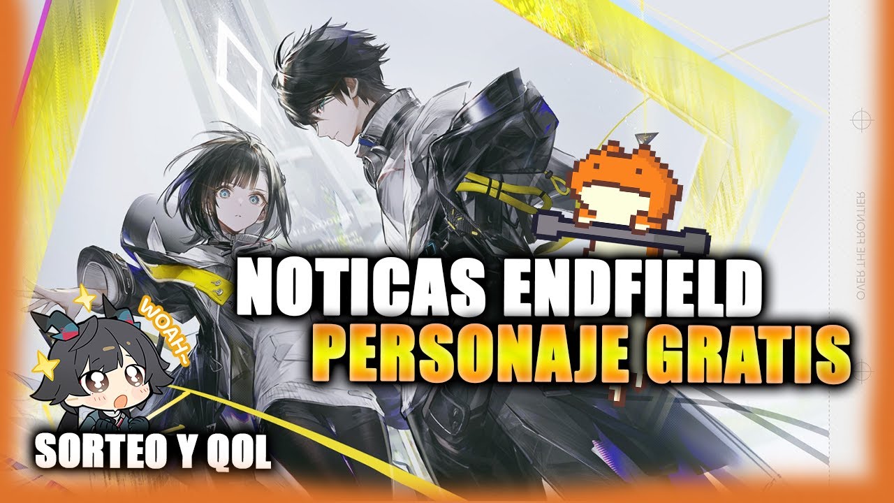 Noticias de Arknights Endfield | Personaje 6★ GRATIS + Grandes mejoras de QoL | Dev Comm