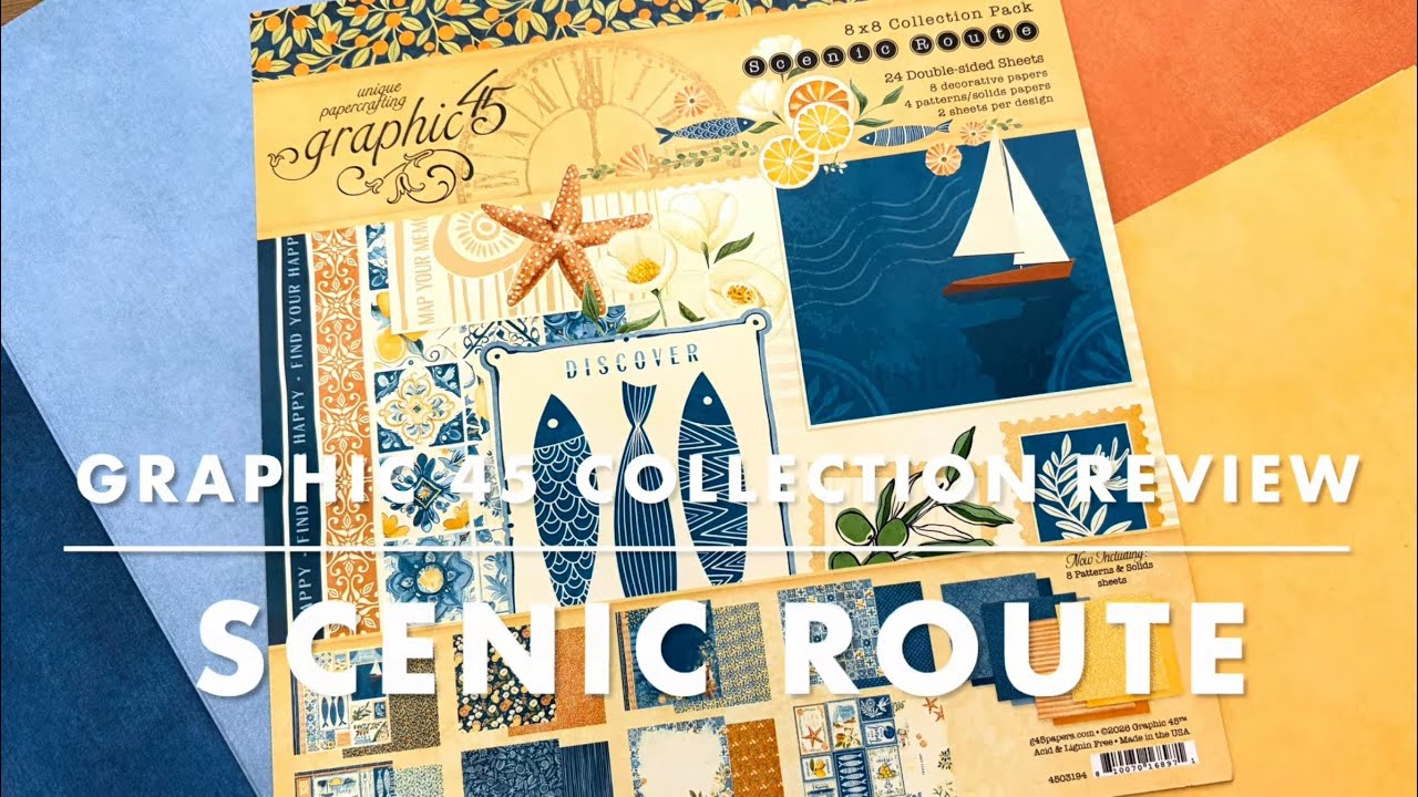 Обзор коллекции Graphic 45 - Живописный маршрут
