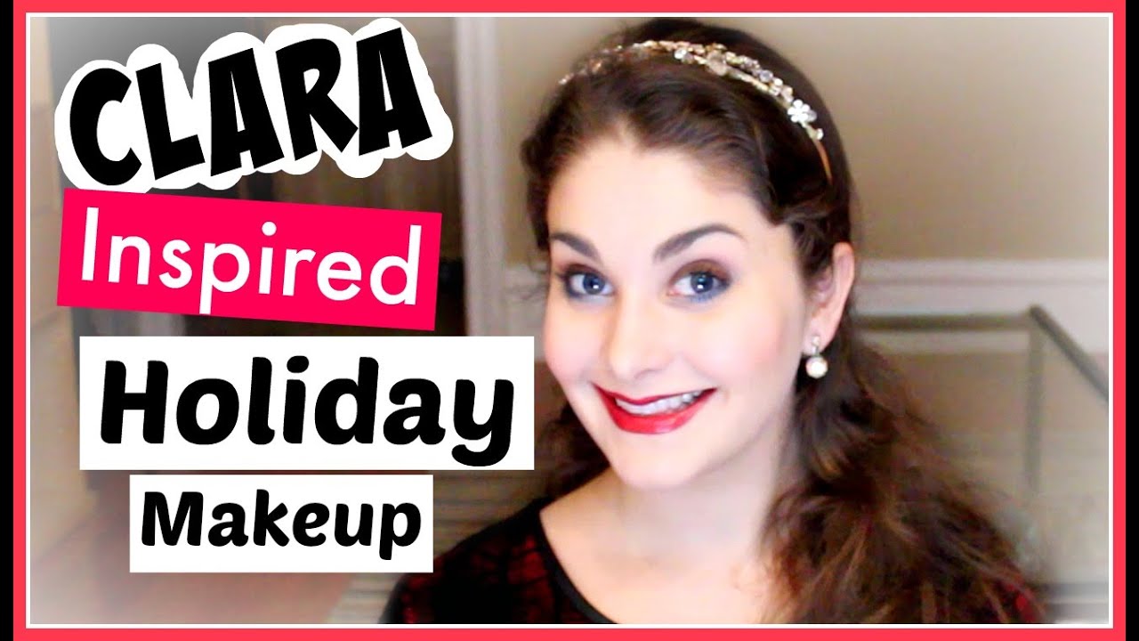 Clara Inspired Wearable Holiday Makeup Look | Kathryn Morgan