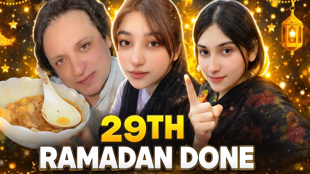 29th Ramadan Done | Last Ramadan Vlog 2026 | Emotional Iftar & Family Moments