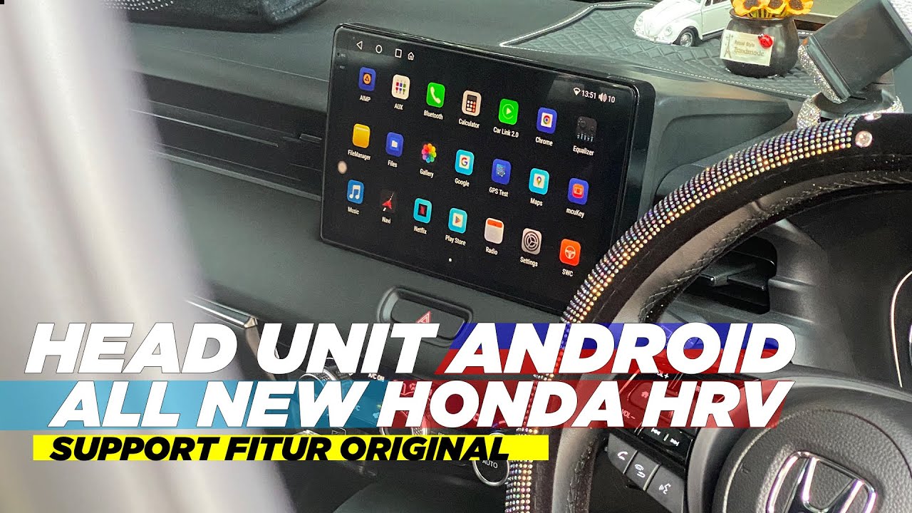 HONDA HRV 2022 GANTI HEAD UNIT ANDROID FITUR ORIGINAL TETAP BERFUNGSI.FITUR LENGKAP