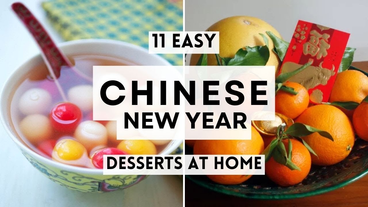 11 Easy Chinese New Year Desserts at Home  #ChineseNewYearFood  #sharpaspirant #chinesenewyear
