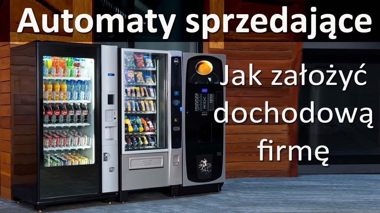 Vending - Pomysł Na Biznes Prosty Tani Dochodowy