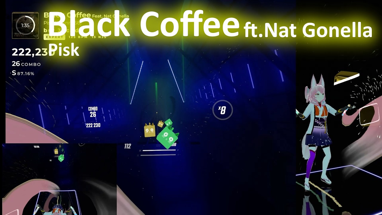 [BeatSaber] Black Coffee ft.Nat Gonella - Pisk ; EXPART playthrough