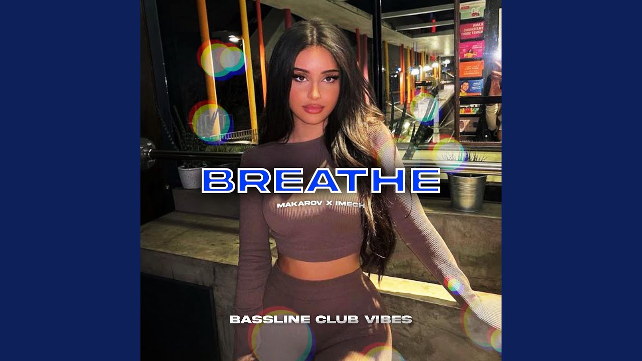 Breathe (feat. Makarov & iMech)