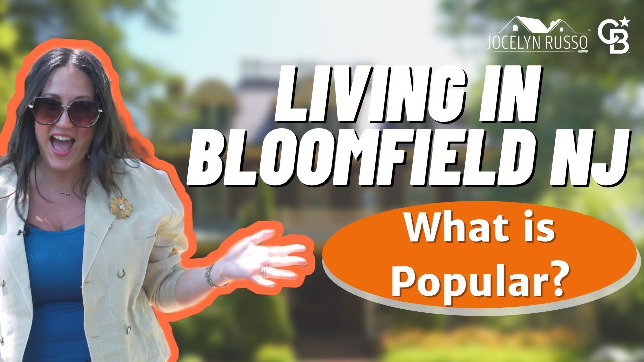 Living in Bloomfield NJ, What is Popular?