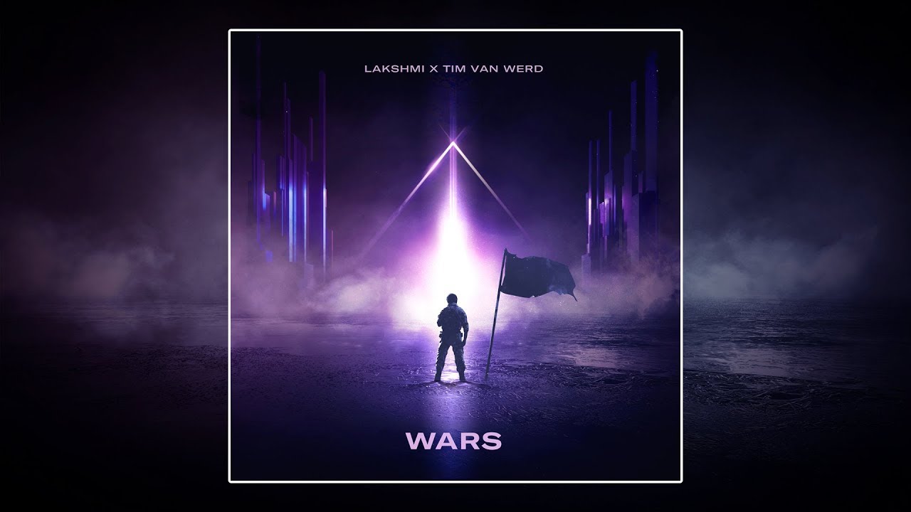 LAKSHMI x Tim van Werd - Wars