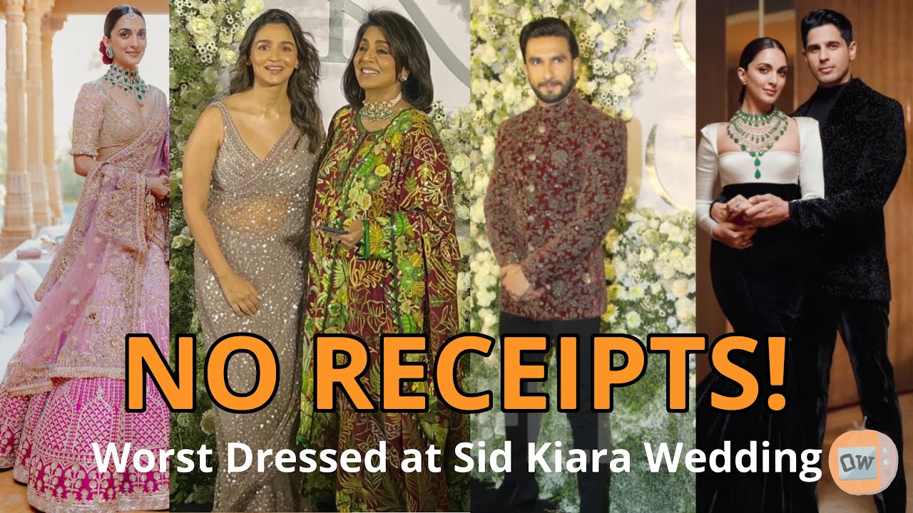 NO RECEIPTS | EPISODE 1 | BOLLYWOOD’S WORST DRESSED @ SIDHARTH MALHOTRA KIARA ADVANI WEDDING | OW TV