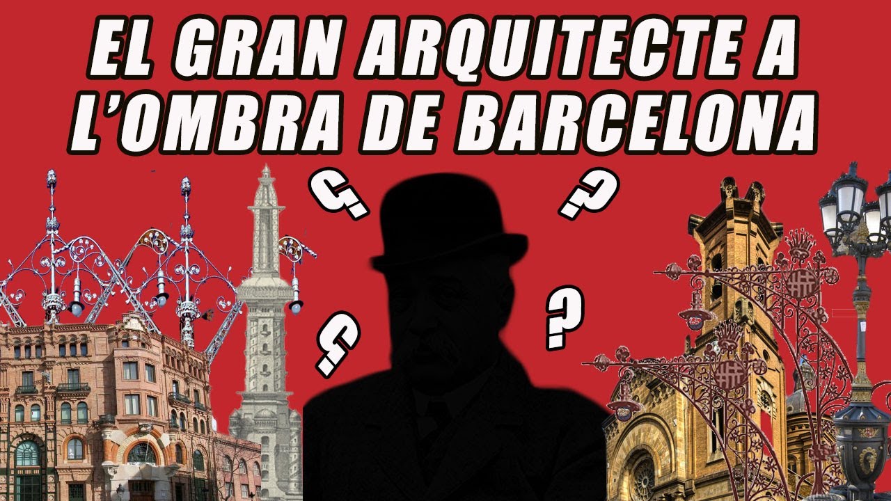 Qui era el Gran Arquitecte a l'Ombra de Barcelona?
