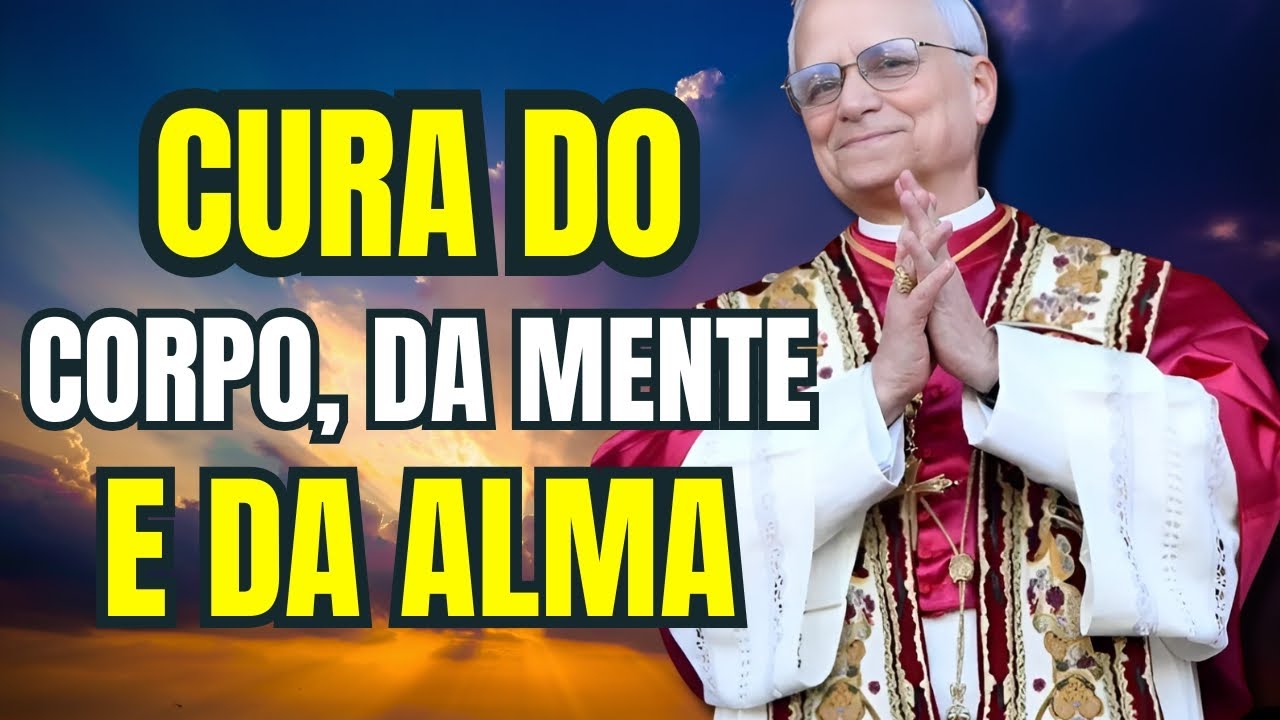 PAPA LE&Atilde;O XIV | A ORA&Ccedil;&Atilde;O MAIS PODEROSA PARA A CURA DO CORPO, DA MENTE E DA ALMA