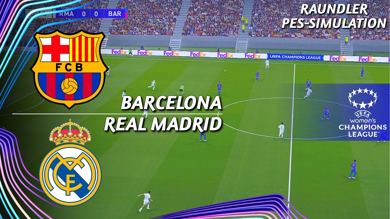 Barcelona vs Real Madrid | UEFA Women's Champions League || Quarter-Final | FC 26 Simulation