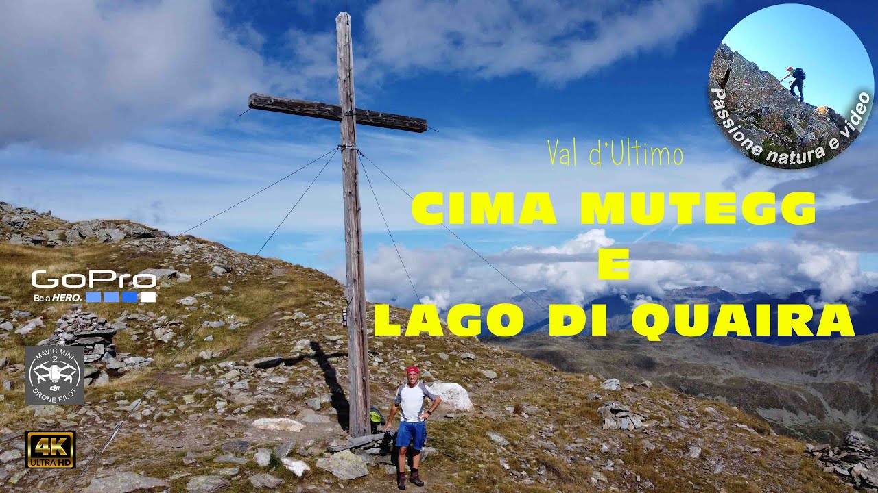 CIMA MUTEGG E LAGO DI QUAIRA - Trekking in Val d'Ultimo dalla cabinovia Schwemmalm - ALPI VENOSTE