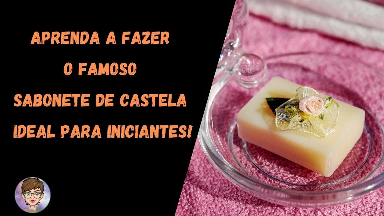 Sabonete de Castela. Faça em casa! É fácil!