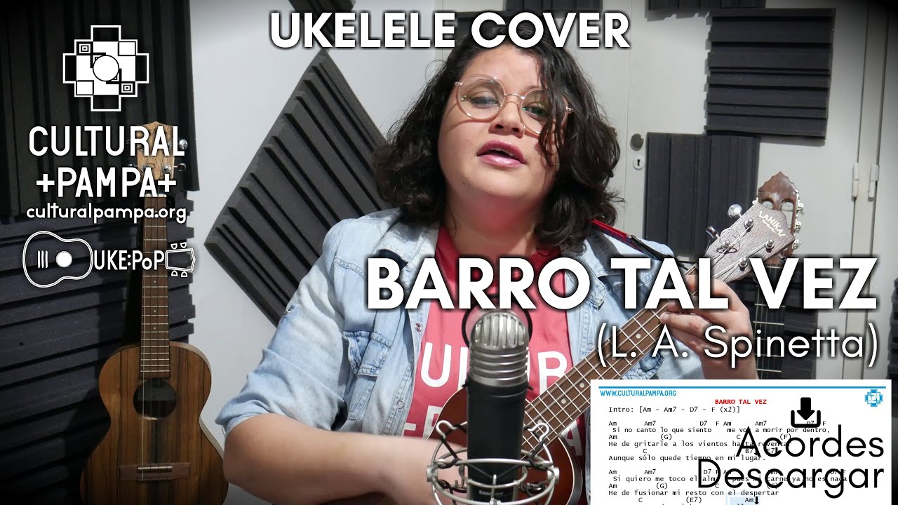 Barro Tal Vez (L. A. Spinetta) UKELELE COVER