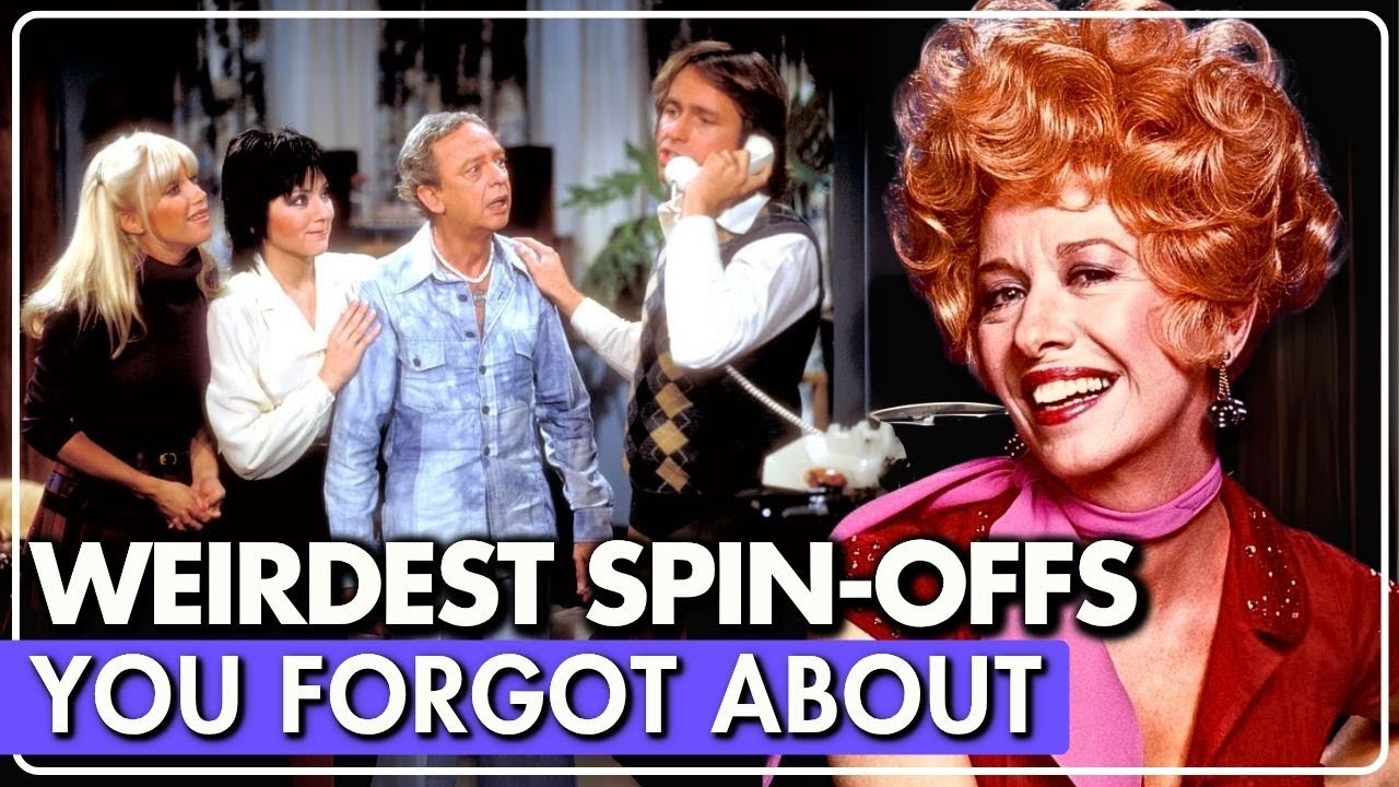 10 Weirdest TV Show Spinoffs That You Forgot!