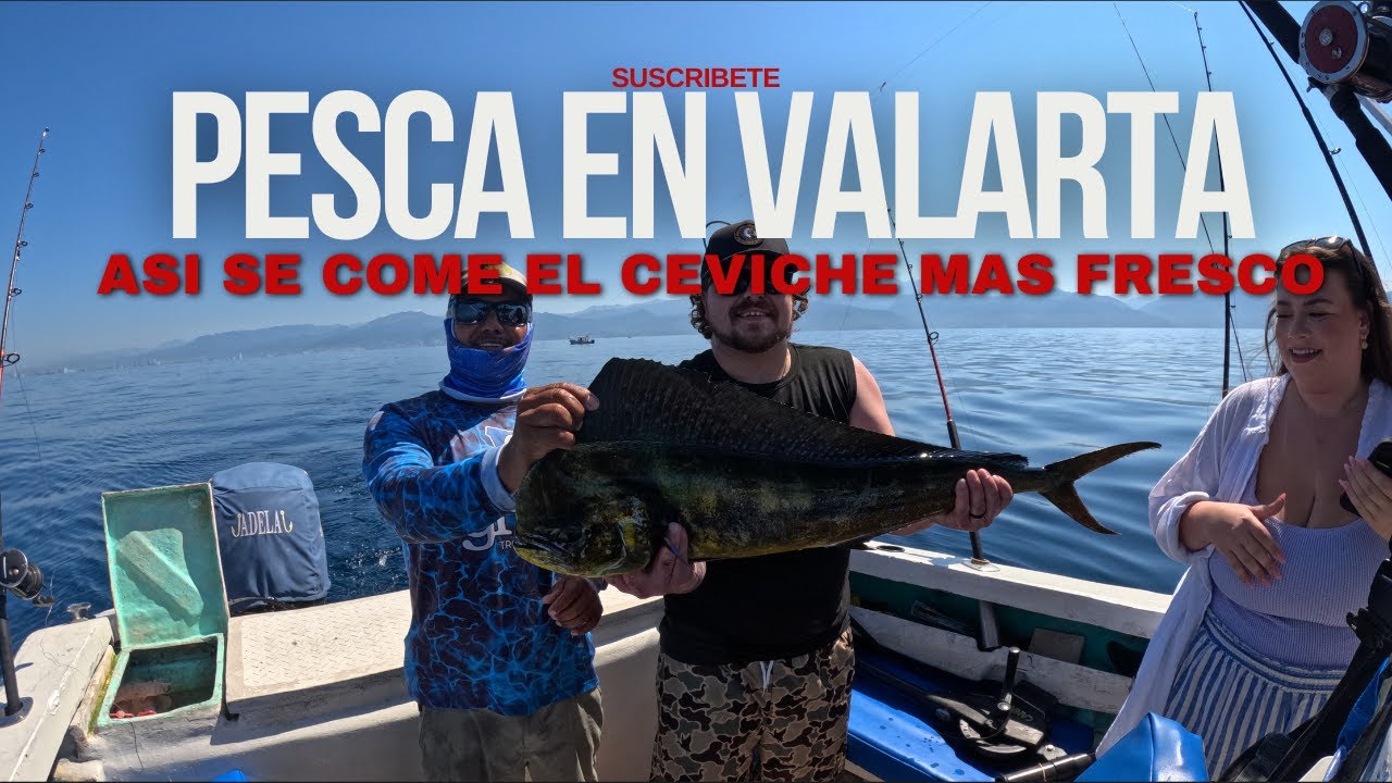 Así se encuentra el Ceviche MÁS FRESCO  Pescamos un Dorado GIGANTE de 29 pulg en Puerto Vallarta