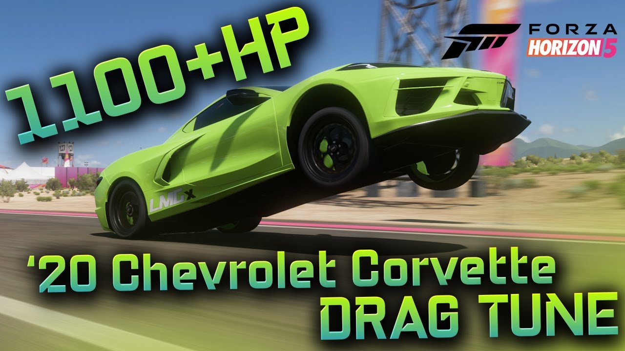 FORZA HORIZON 5 - 1100HP 2020 Chevrolet Corvette Drag Tune