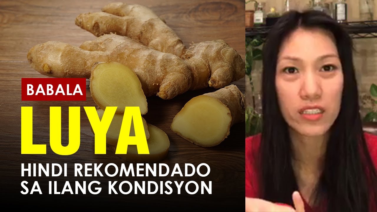 Iwasan ang Luya o Ginger kung nasa mga Ganitong Kondisyon | Dr. Farrah Healthy Tips