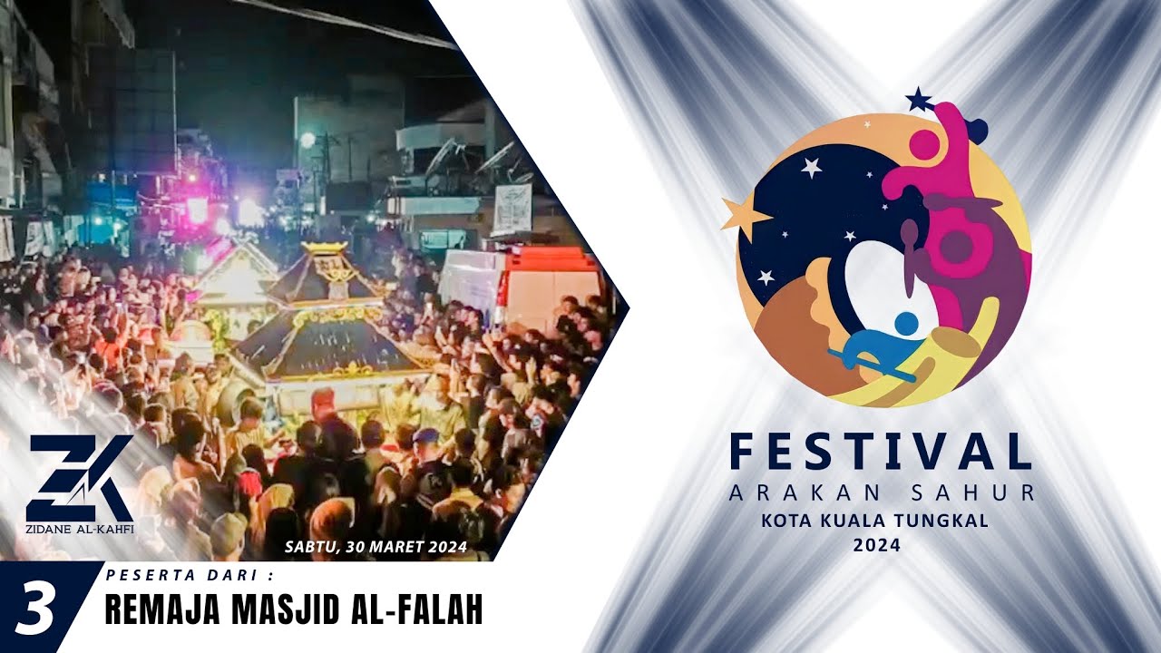 Remaja Masjid Al-Falah I 3 I Festival Arakan Sahur Kuala Tungkal, Tahun 2024