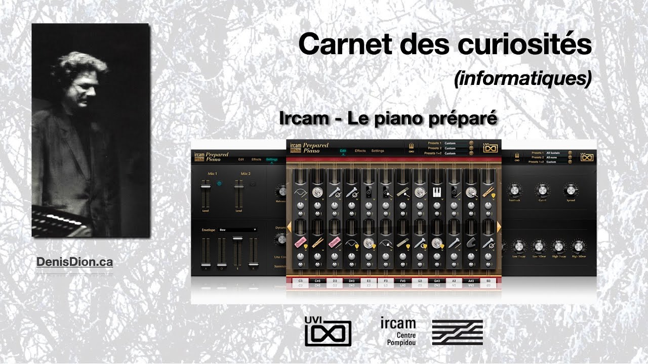 UVI - Ircam / Piano Préparé