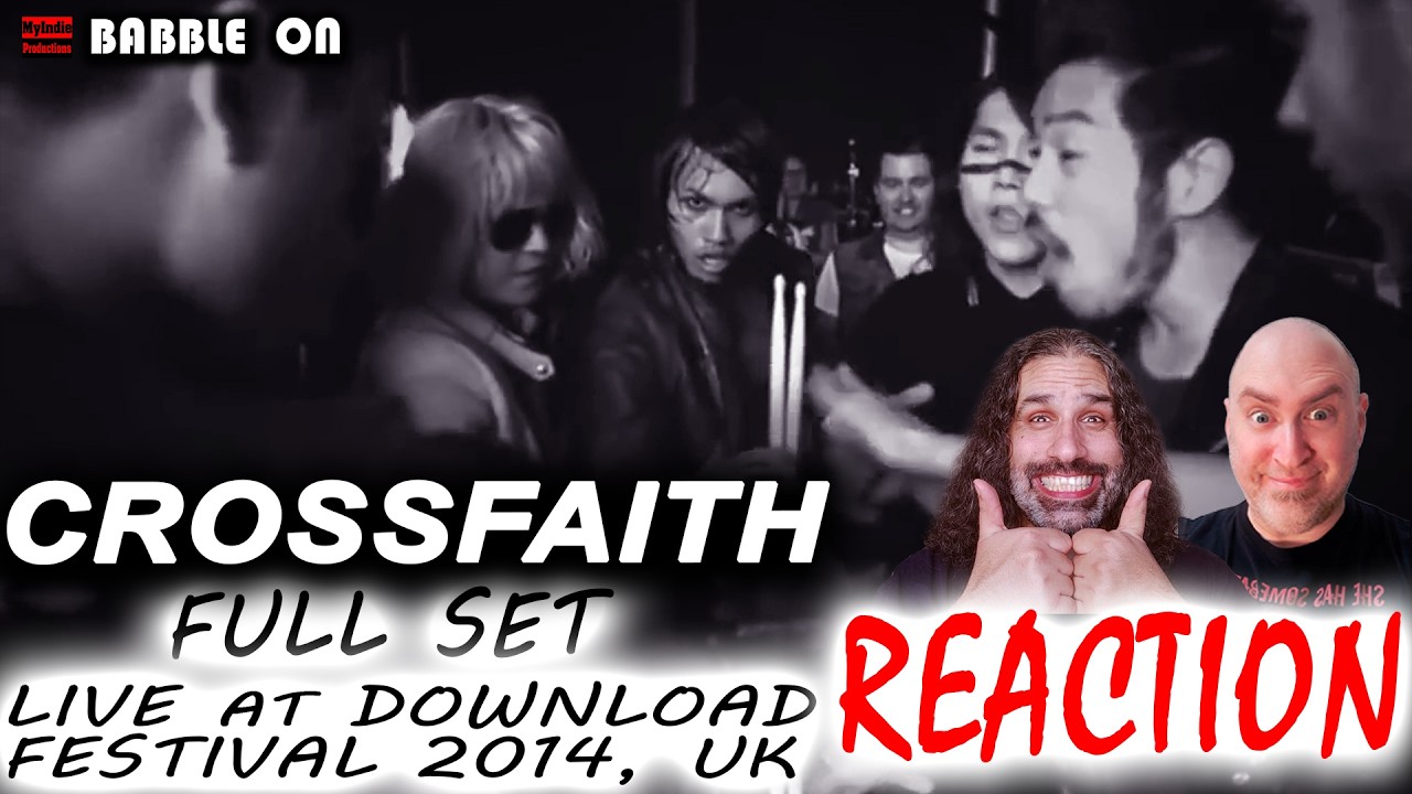 Indie Filmmakers FIRST-TIME REACTION to CROSSFAITH - LIVE at Download Festival UK, 2014 (FULL SET)