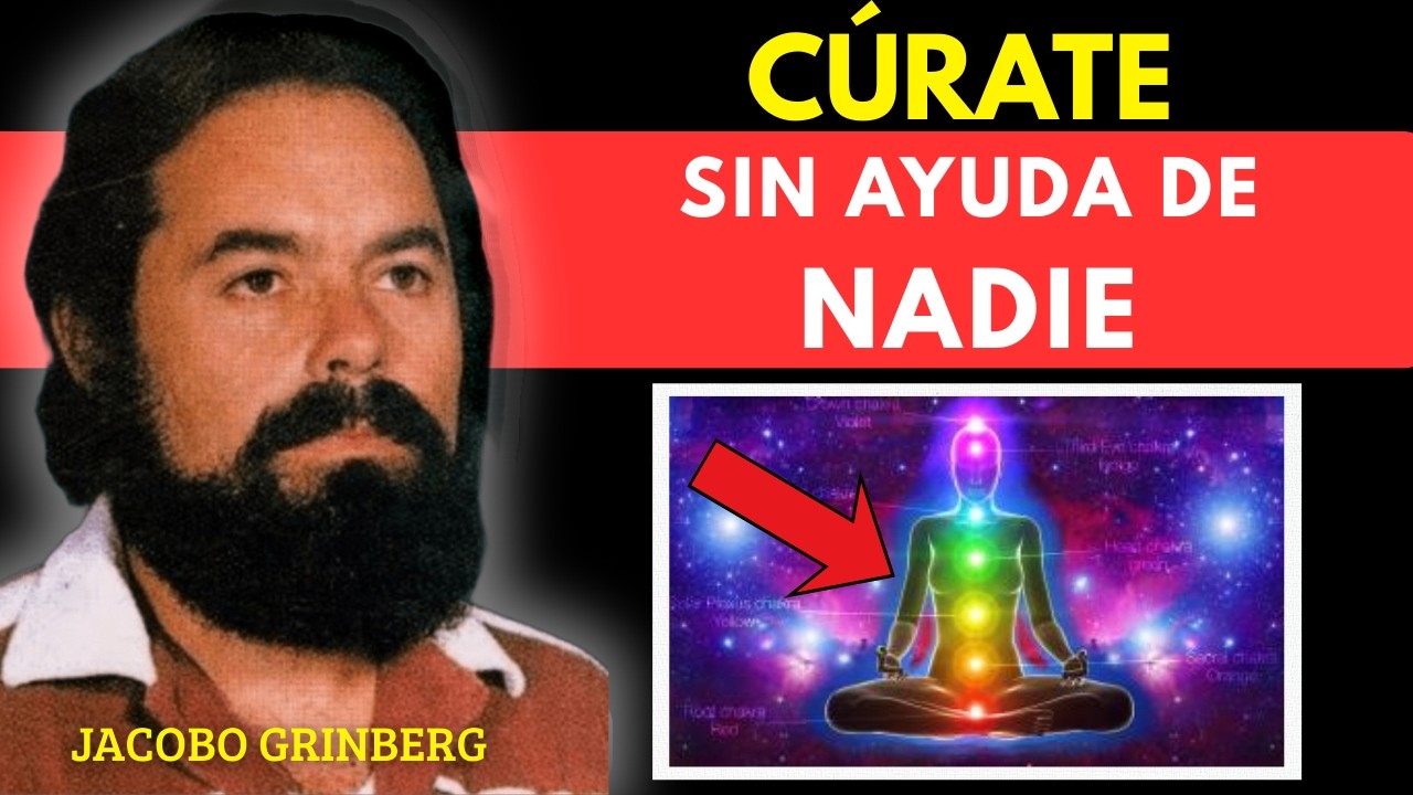 Las 10 TÉCNICAS para ACTIVAR tu Poder de SANACIÓN - Jacobo Grinberg