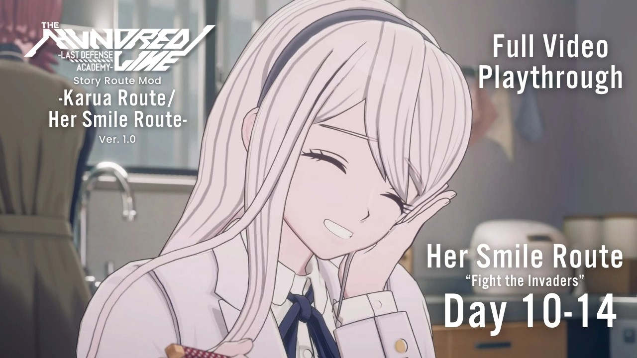 HUNDRED LINE: Last Defense Academy Story Route Mod -Her Smile Route- [DAY 10-14]