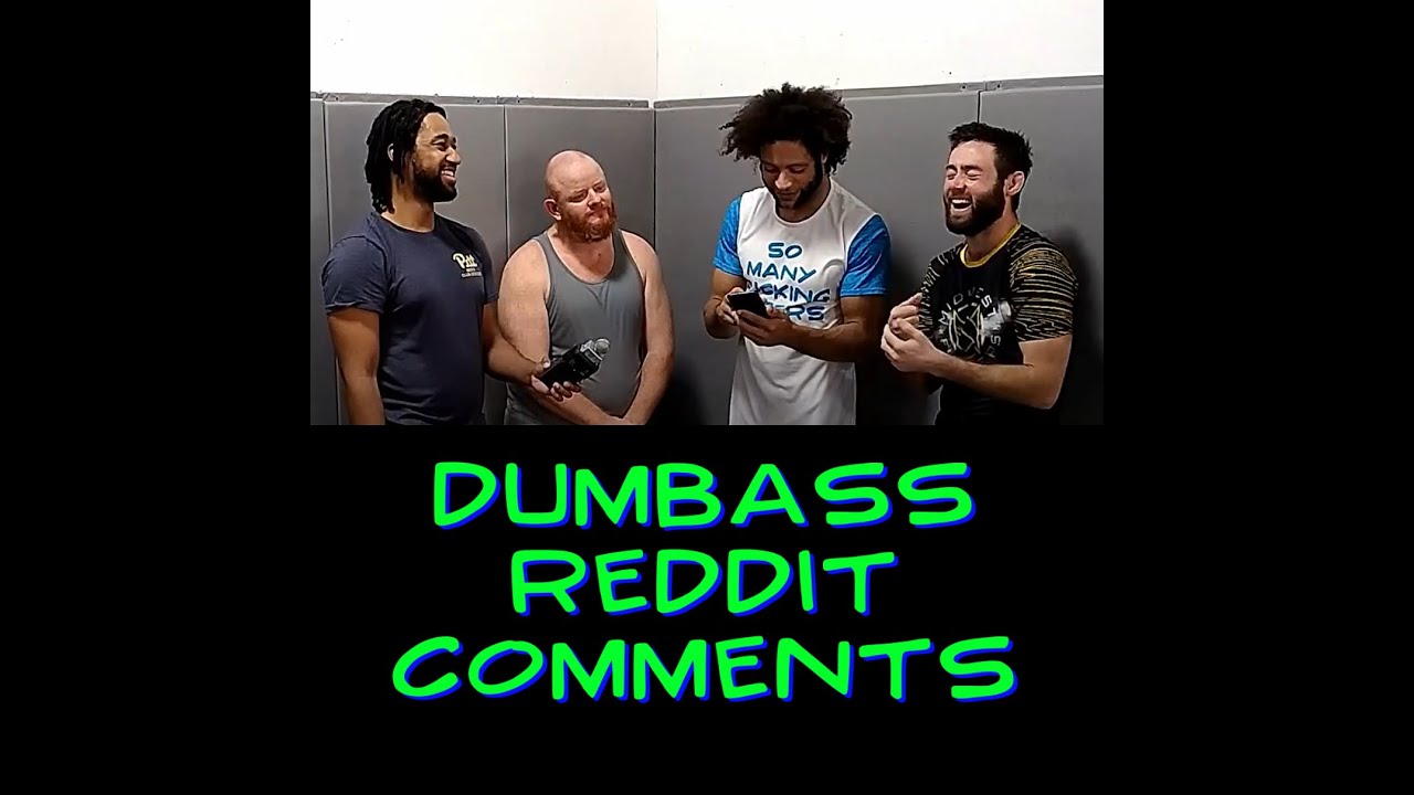 Dumbass Reddit Comments - Episode 1 - BJJ