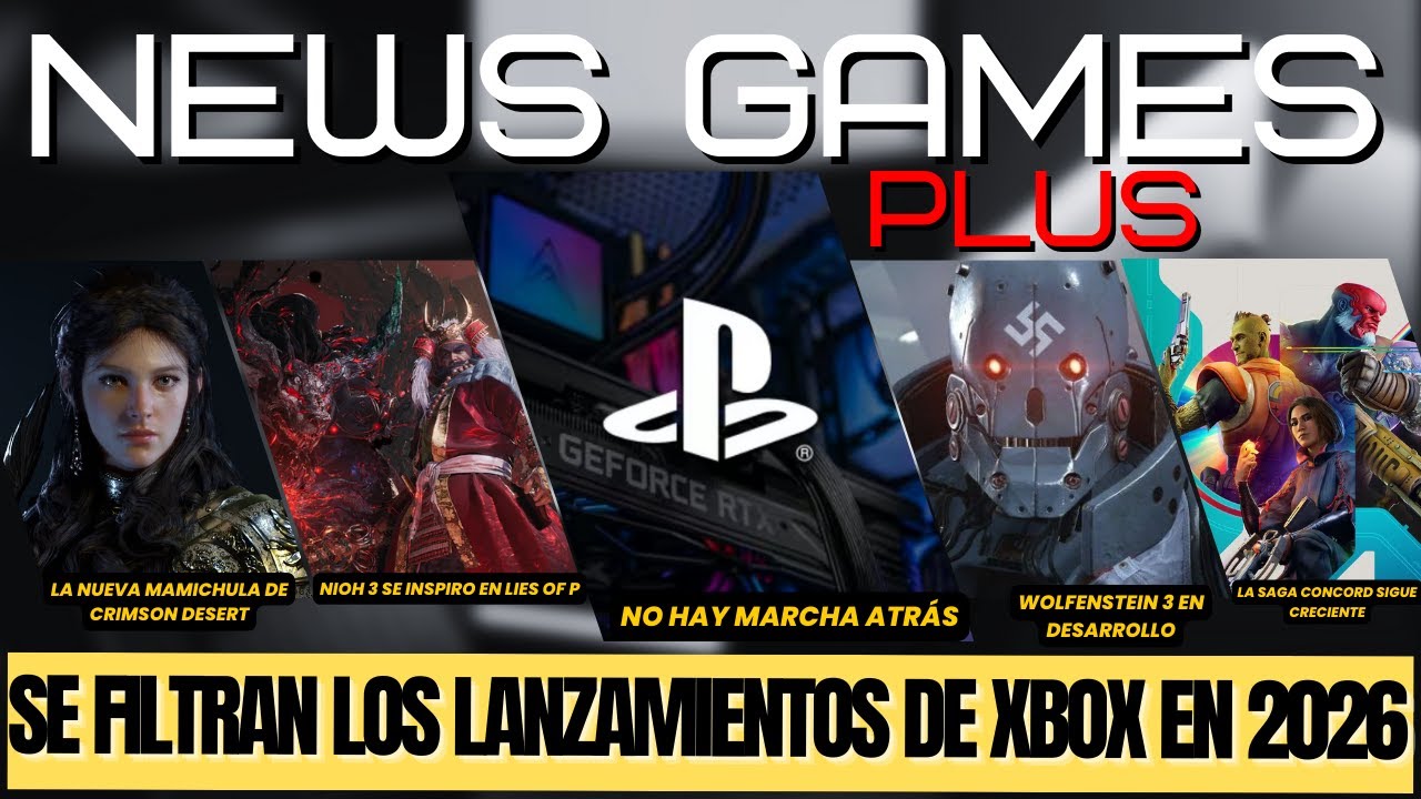 SE FILTRAN LOS PRÓXIMOS LANZAMIENTOS DE XBOX | SONY YA NO LE DARA MARCHA ATRÁS A LOS EXCLUSIVOS